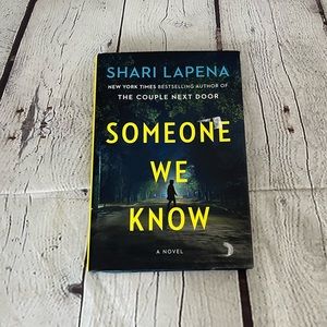 Someone We Know by Shark Lapena